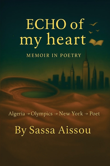 Echo of My heart Memoir in poetry