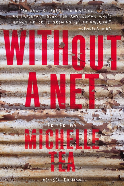 Without a Net: The Female Experience of Growing Up Working Class