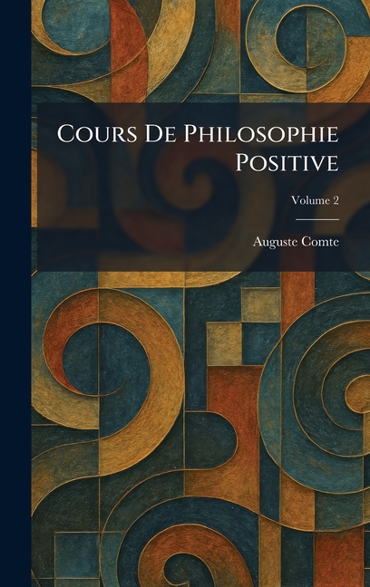 Cours De Philosophie Positive