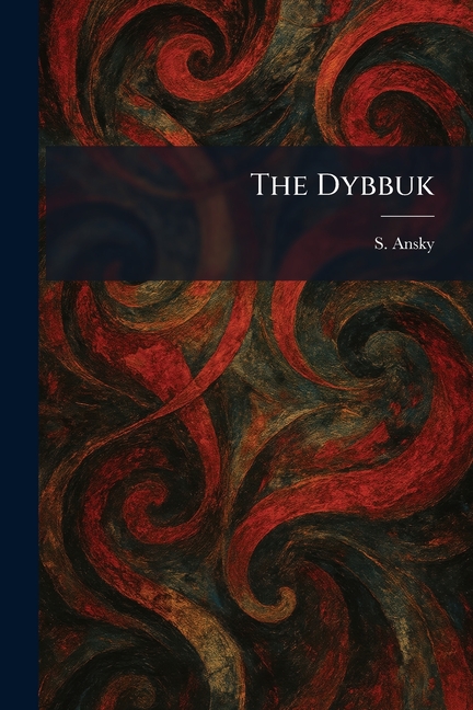 The Dybbuk