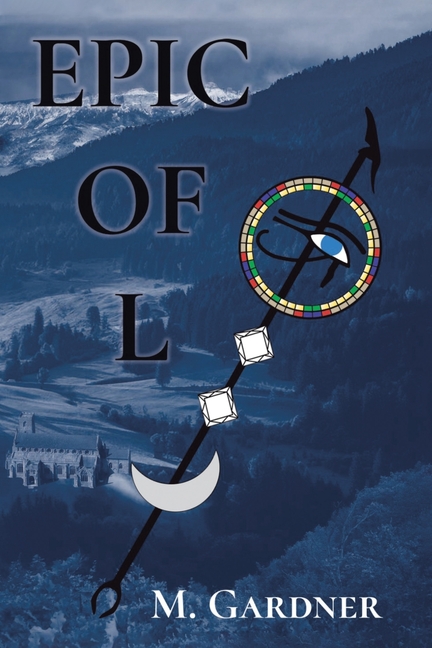 Epic of L: Book 1