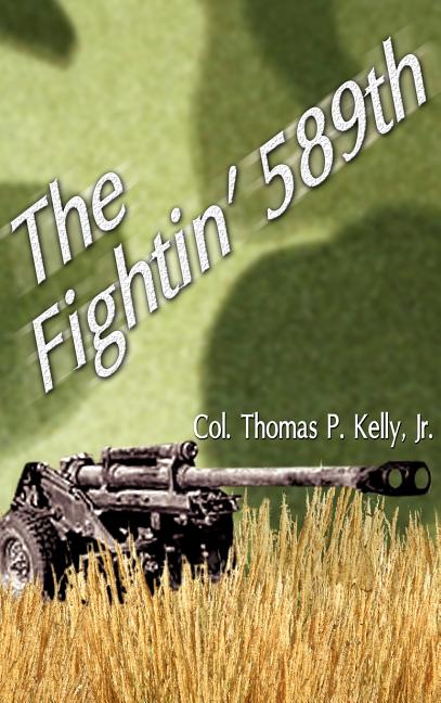 The Fightin' 589th