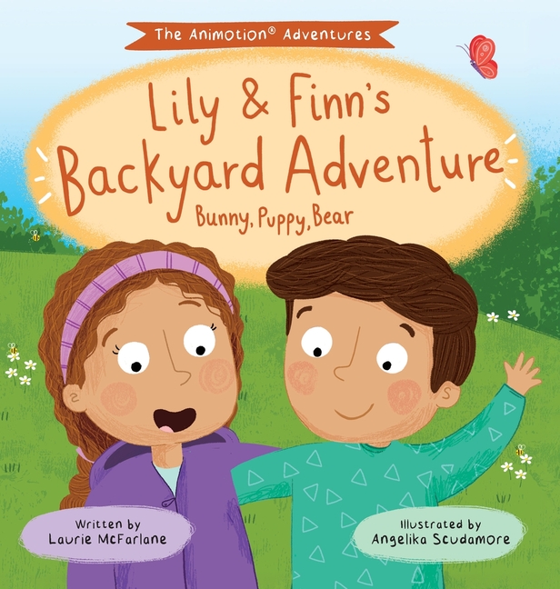 Lily & Finn's Backyard Adventure: Bunny, Puppy, Bear