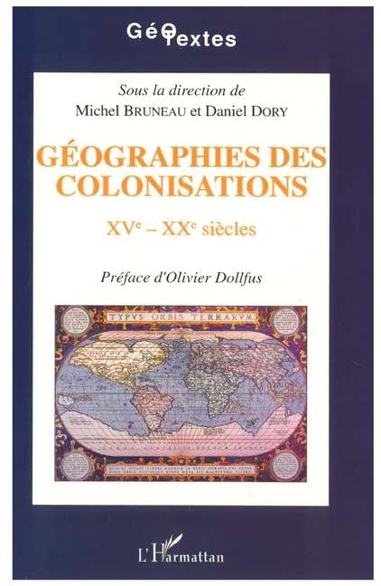 Géographies des colonisations XVè-XXè siècles