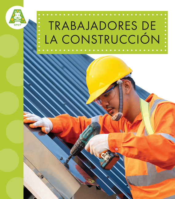 Trabajadores de la Construcción: Spanish Edition
