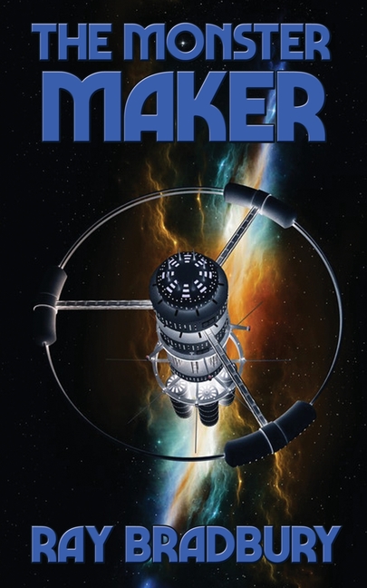 The Monster Maker: A Positronic Book