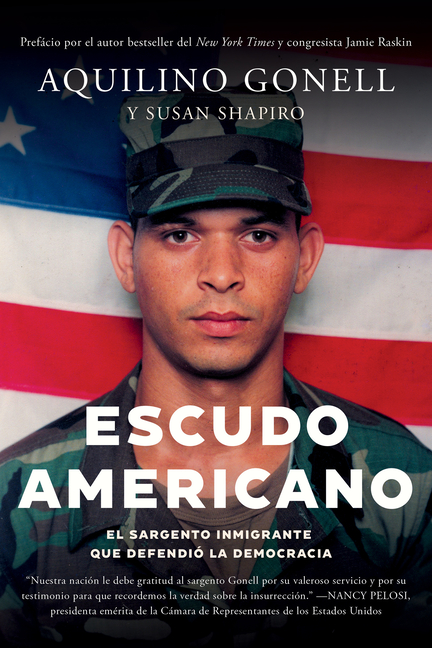 Escudo Americano: El Sargento Inmigrante Que Defendió La Democracia