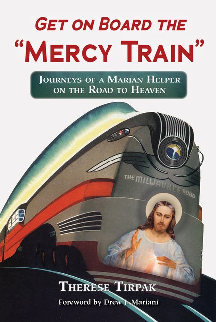 Get on Board the "Mercy Train"