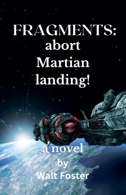 Fragments: Abort Martian Landing