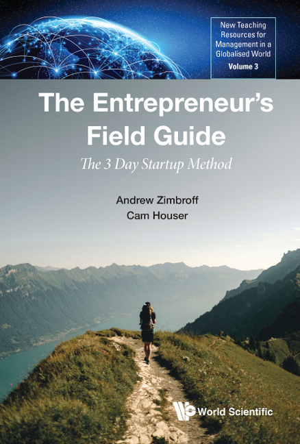 The Entrepreneur's Field Guide: The 3 Day Startup Method