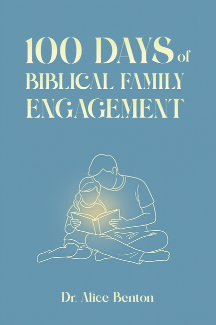 100 Days of Biblical Family Engagement