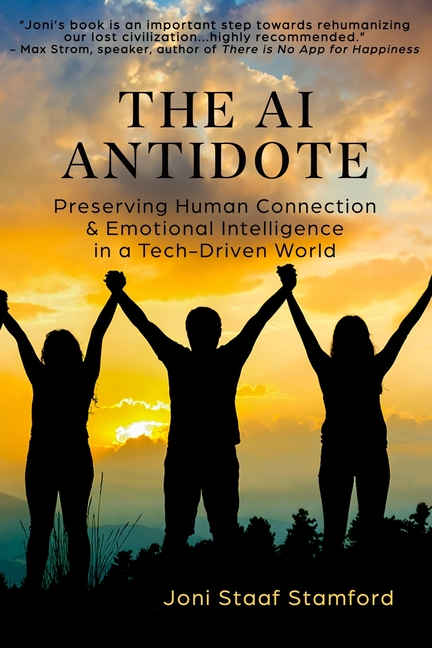 The AI Antidote: Preserving Human Connection & Emotional Intelligence in a Tech-Driven World