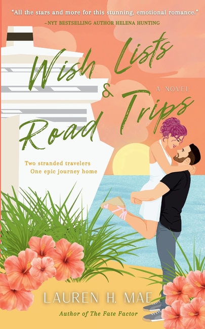 Wish Lists & Road Trips