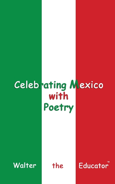 Celebrating Mexico with Poetry