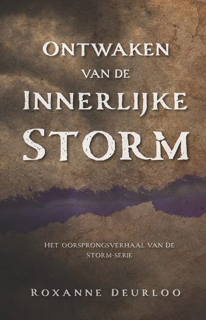Ontwaken van de Innerlijke Storm: Een onverwachte erfenis. Een onzekere toekomst. De ultieme keuze tussen goed en kwaad.