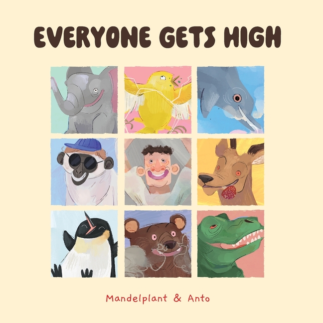 Everyone Gets High