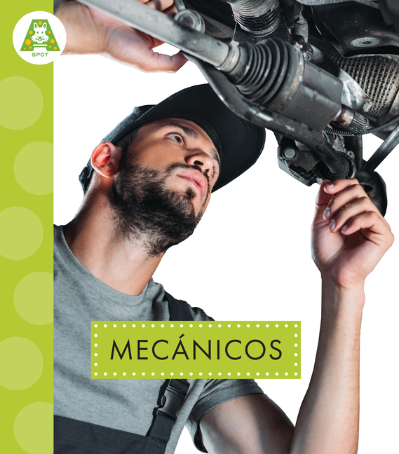 Mecánicos: Spanish Edition