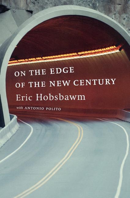 On the Edge of the New Century
