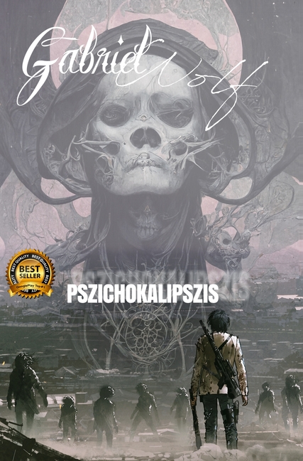 Pszichokalipszis: harmadik kiadás