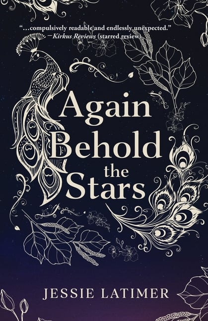 Again Behold the Stars