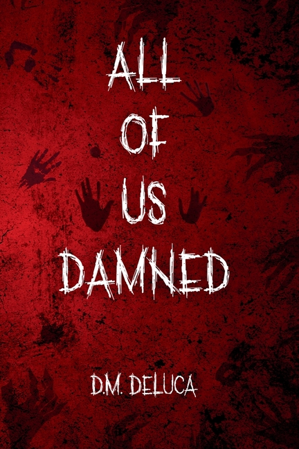 All Of Us Damned