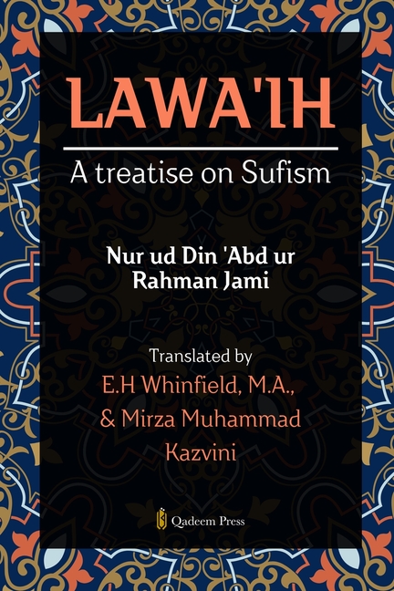 Lawa'ih: A treatise on Sufism