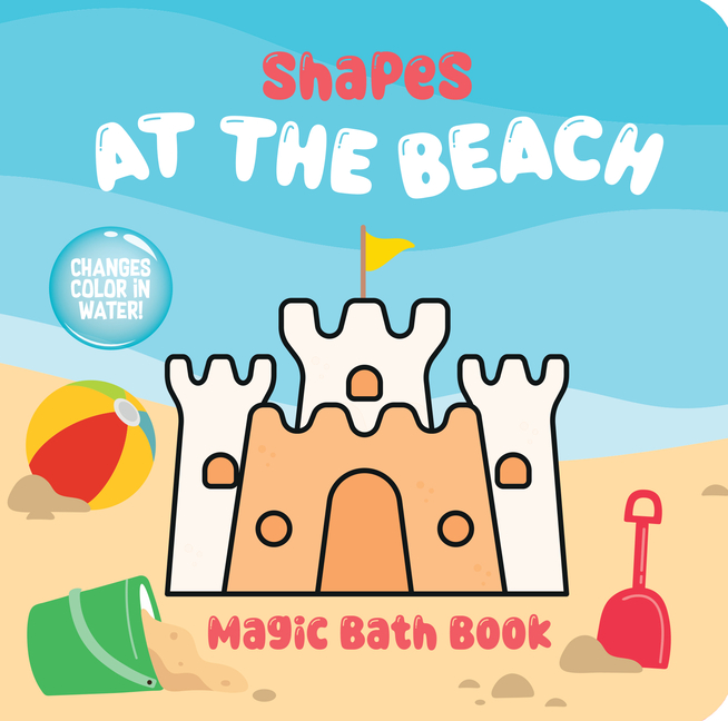Shapes at the Beach Magic Bath Book: Changes Color in Water!