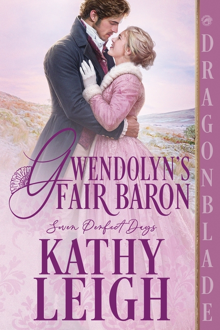 Gwendolyn's Fair Baron: A Regency Historical Romance
