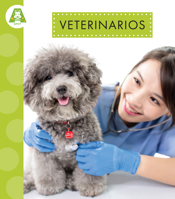 Veterinarios: Spanish Edition