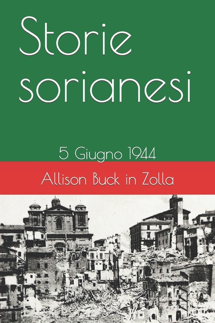 Storie sorianesi: 5 Giugno 1944