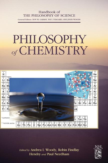 Philosophy of Chemistry: Volume 6