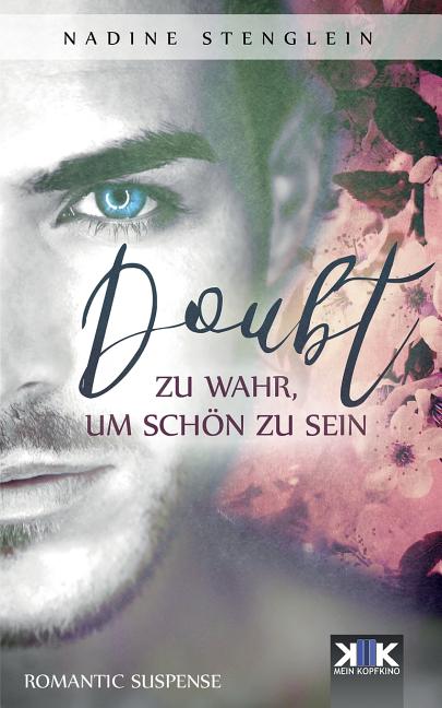Doubt: Zu wahr, um schön zu sein