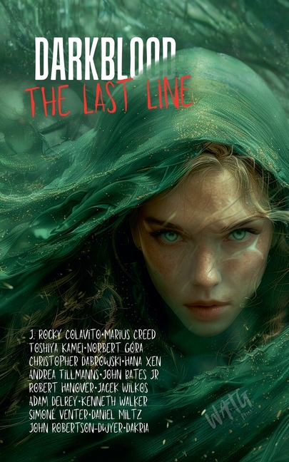 Darkblood: The Last Line