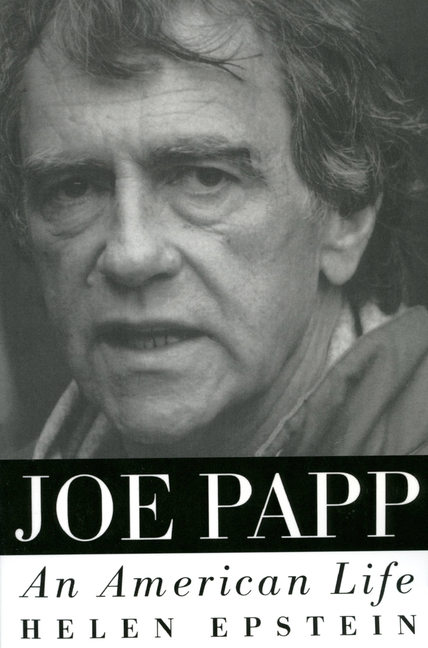 Joe Papp: An American Life
