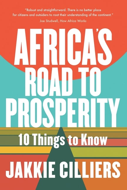 Africa's Road to Prosperity: 10 Things to Know