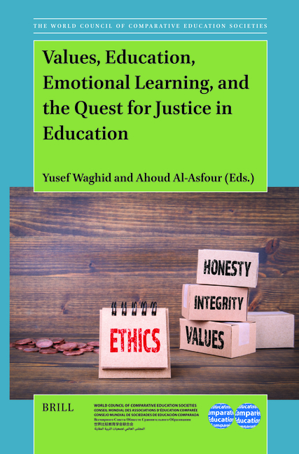 Values, Education, Emotional Learning, and the Quest for Justice in Education