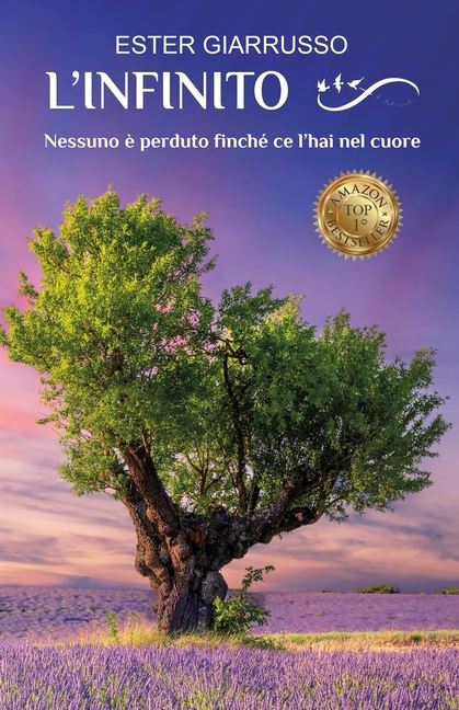 L'Infinito: Nessuno è perduto finché ce l'hai nel cuore