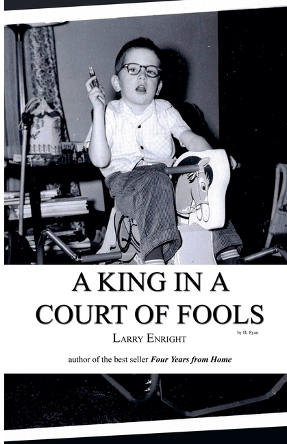 A King in a Court of Fools