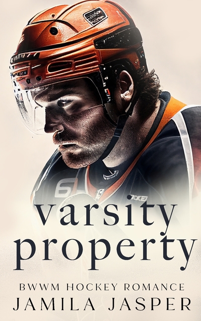 Varsity Property: BWWM Dark Hockey Romance