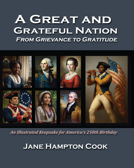 A Great and Grateful Nation: From Grievance to Gratitude