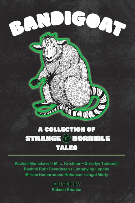 Bandigoat: A Collection of Strange & Horrible Tales