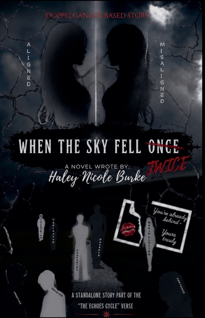 When the Sky Fell Twice