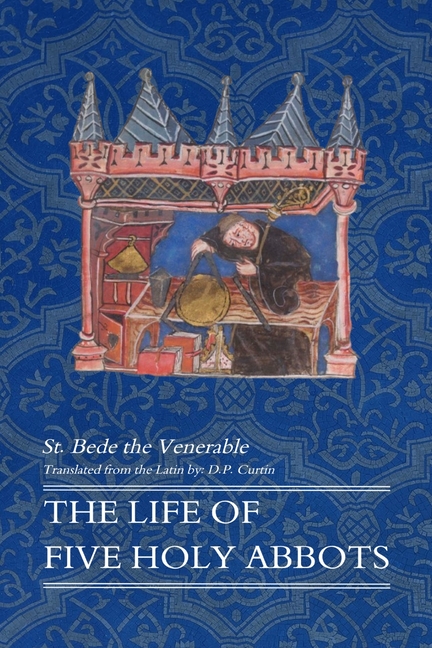 The Life of Five Holy Abbots