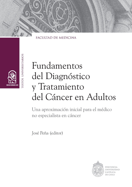 Fundamentos del Diagnóstico y Tratamiento del Cáncer en Adultos