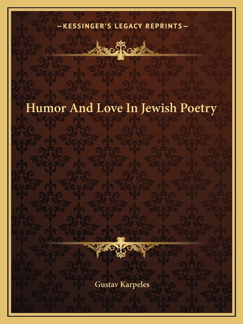 Humor And Love In Jewish Poetry