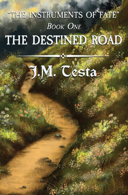 The Destined Road