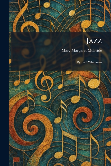 Jazz: By Paul Whiteman