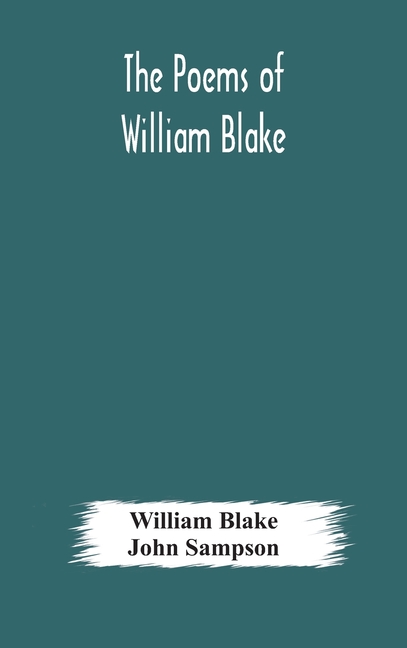 The Poems Of William Blake
