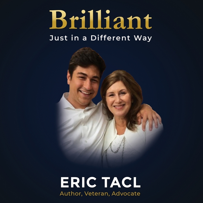 Brilliant, Just in a Different Way: For every kid who thinks differently
