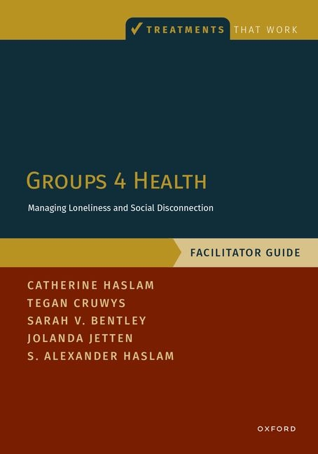 Groups 4 Health: Managing Loneliness and Social Disconnection, Facilitator Guide